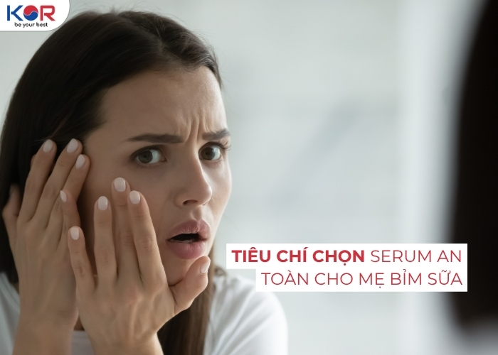 Serum Hàn Quốc cho mẹ sau sinh: Giải pháp phục hồi da, ngừa nám an toàn