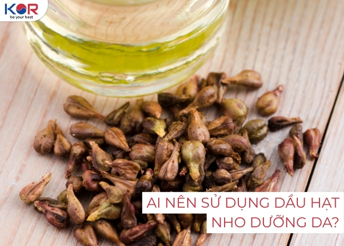Dùng dầu hạt nho chống lão hóa: Nâng tầm nhan sắc vượt thời gian