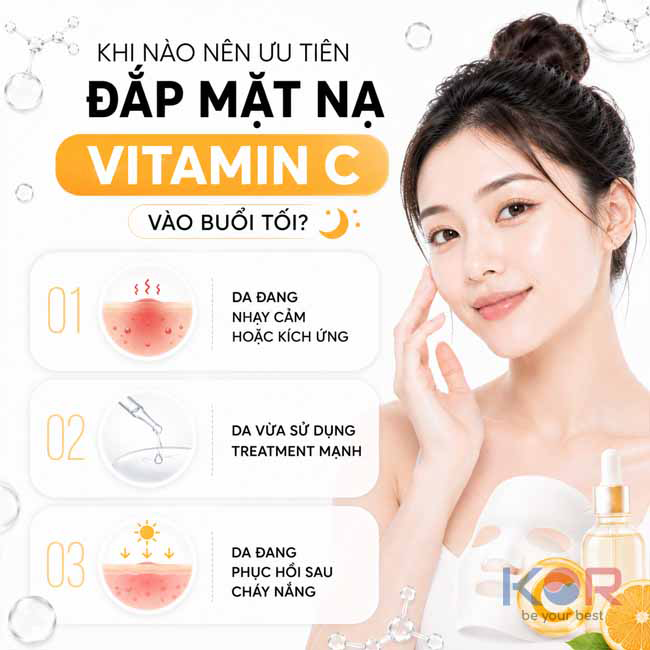 Khi nào nên ưu tiên đắp mặt nạ vitamin C vào buổi tối?
